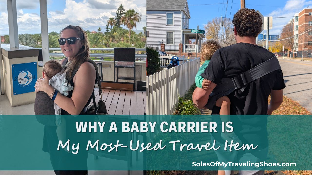baby carrier blog post with woman holding baby in carrier with sunglasses on and man walking with baby in carrier from behind